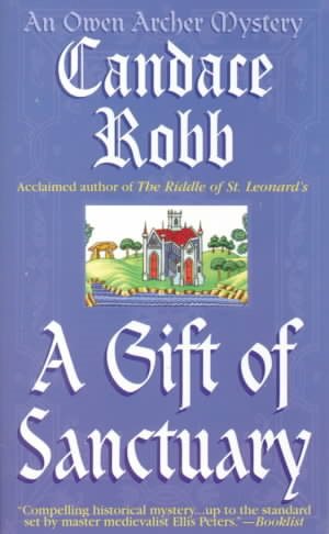 A Gift of Sanctuary: The Sixth Owen Archer Mystery (Owen Archer Mysteries) cover