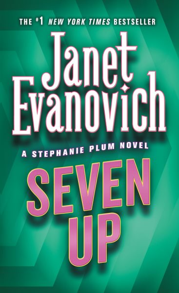 Seven Up (Stephanie Plum, No. 7) (Stephanie Plum Novels)
