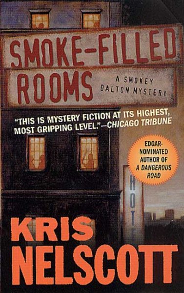Smoke-Filled Rooms (A Smokey Dalton Mystery)