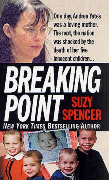 Breaking Point (St. Martin's True Crime Library) cover