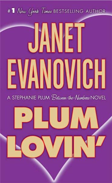 Plum Lovin': A Stephanie Plum Between the Numbers Novel cover