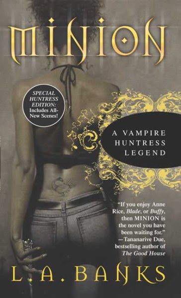 Minion: A Vampire Huntress Legend (Vampire Huntress Legends, 1)