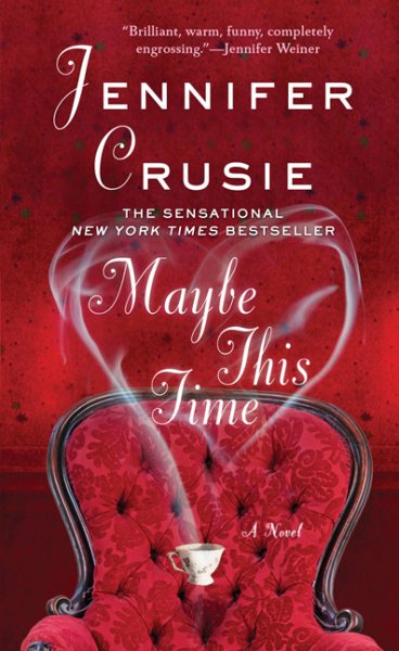 Maybe This Time: A Novel cover