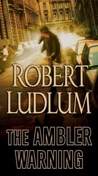 The Ambler Warning: A Novel cover