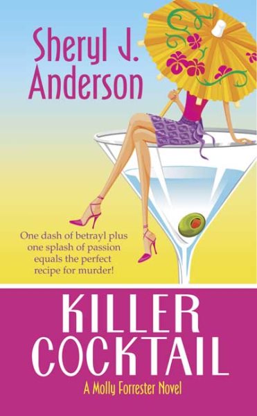 Killer Cocktail (Molly Forrester Novels)