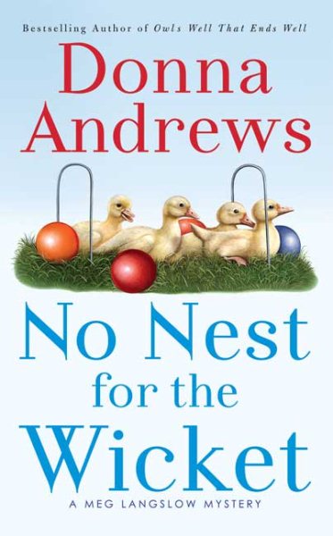 No Nest for the Wicket (A Meg Langslow Mystery) cover