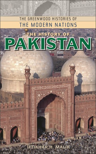 The History of Pakistan (The Greenwood Histories of the Modern Nations) cover