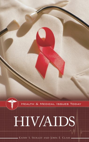 HIV/AIDS (Health and Medical Issues Today) cover