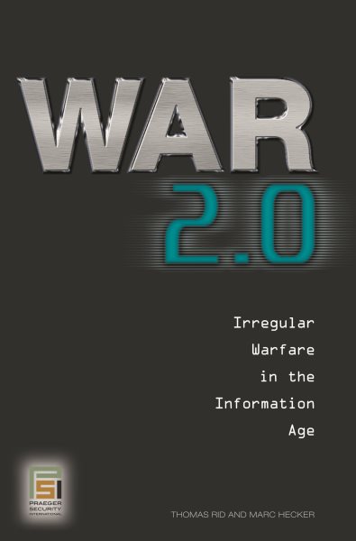 War 2.0: Irregular Warfare in the Information Age (Praeger Security International) cover