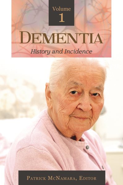 Dementia [3 volumes] (Brain, Behavior, and Evolution) cover