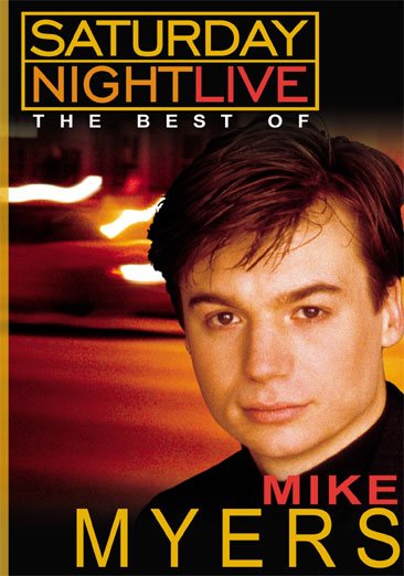 Saturday Night Live: The Best of Mike Myers cover