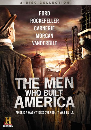The Men Who Built America [DVD] cover