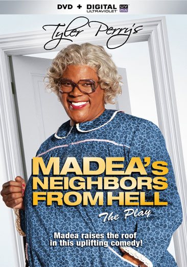 Tyler Perry's Madea's Neighbors From Hell (Play) [DVD + Digital]