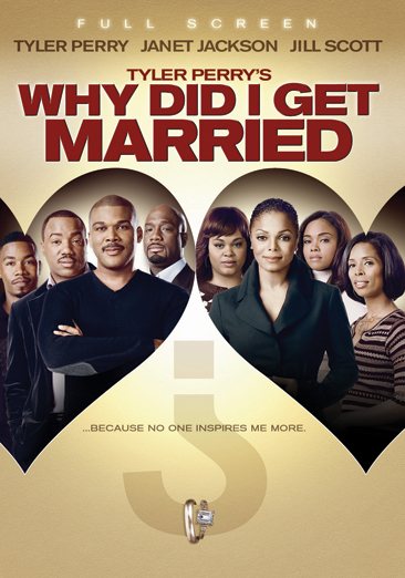 Tyler Perry's Why Did I Get Married? (Full Screen Edition) cover