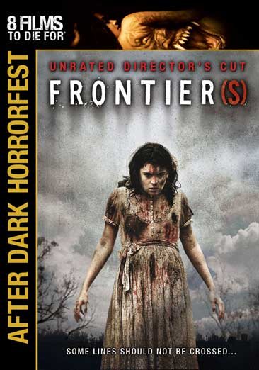 Frontier(s): Unrated Director's Cut (After Dark Horrorfest) cover