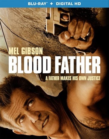 Blood Father [Blu-ray + Digital HD] cover