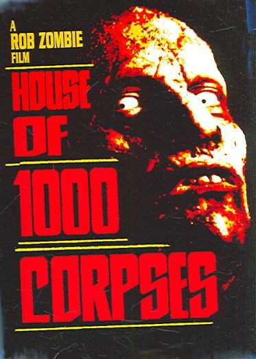 House of 1000 Corpses cover