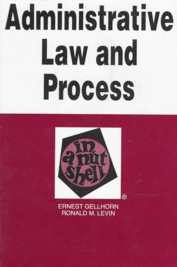Administrative Law and Process in a Nutshell (Nutshell Series) cover
