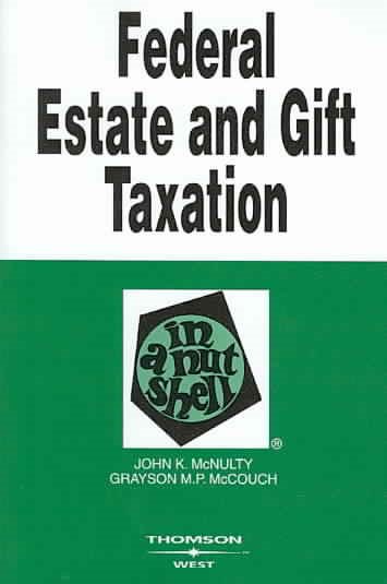 Federal Estate and Gift Taxation (Nutshell Series) cover