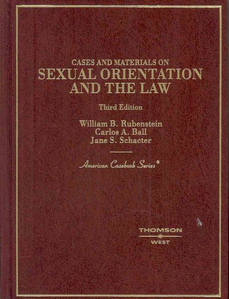 Cases and Materials on Sexual Orientation and the Law (American Casebook) cover