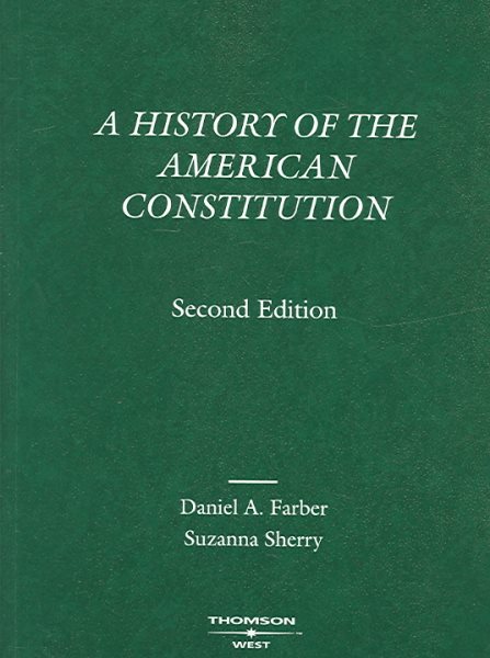 A History of the American Constitution (American Casebook) cover