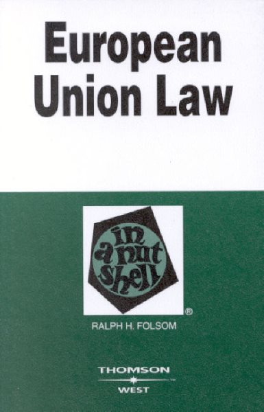 European Union Law in a Nutshell (Nutshell Series) cover