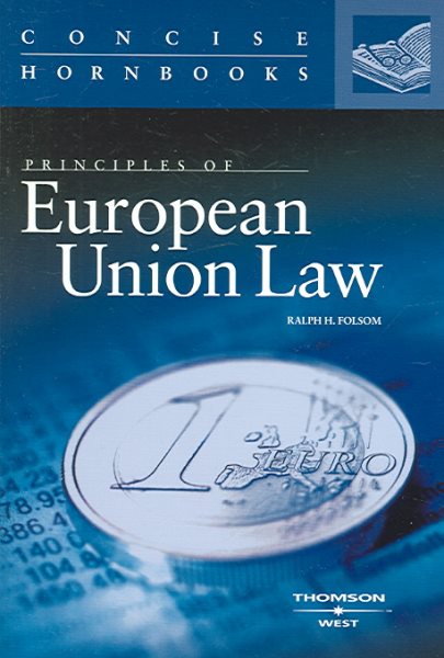 Principles of European Union Law: Concise Hornbook cover
