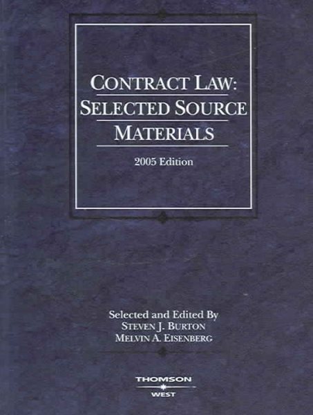 Contract Law: Selected Source Materials 2005 cover