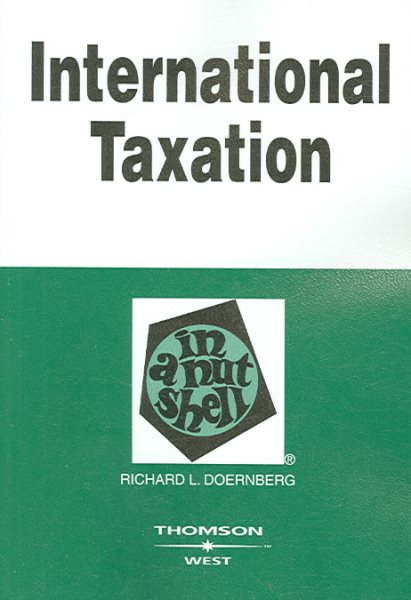 International Taxation in a Nutshell, (In a Nutshell (West Publishing))
