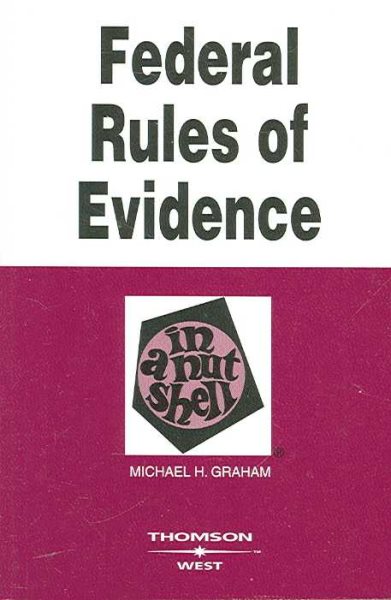 Federal Rules of Evidence in a Nutshell cover