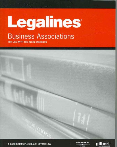 Legalines on Business Associations, 6th - Keyed to Klein cover
