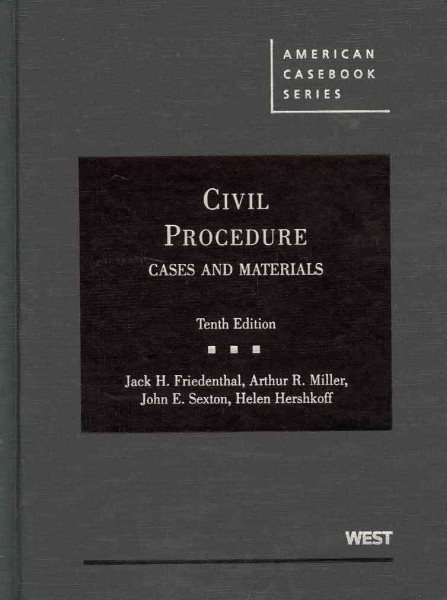 Civil Procedure: Cases and Materials (American Casebook Series)