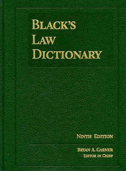 Black's Law Dictionary, Standard Ninth Edition (Black's Law Dictionary (Standard Edition))