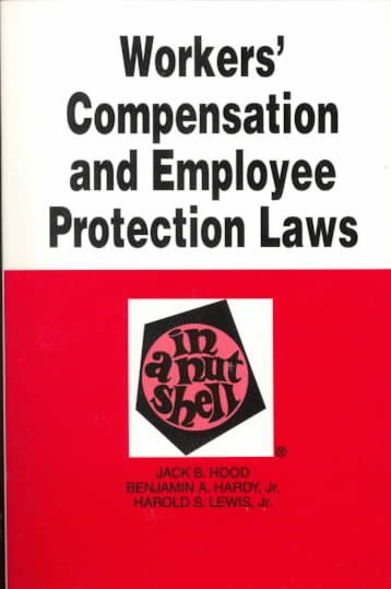 Workers' Compensation and Employee Protection Laws (Nutshell Series) cover