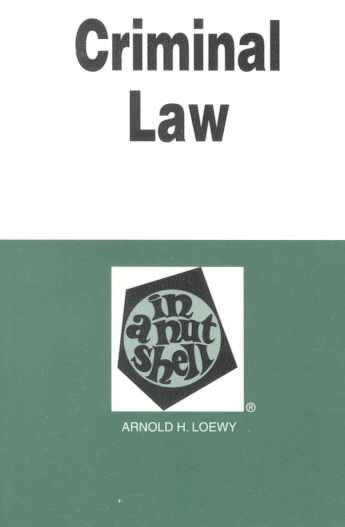 Criminal Law in a Nutshell, 3rd Edition (Nutshell Series)