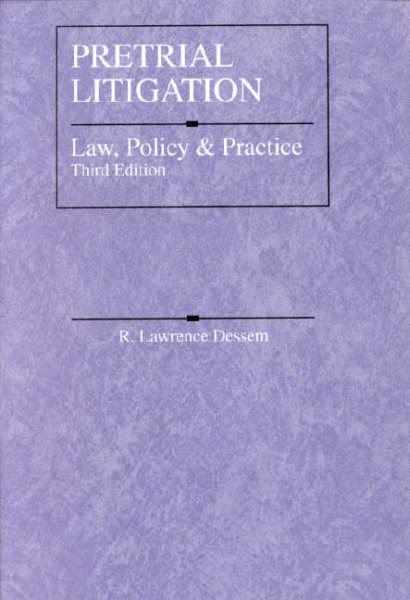 Pretrial Litigation: Law, Policy and Practice (American Casebook Series) cover