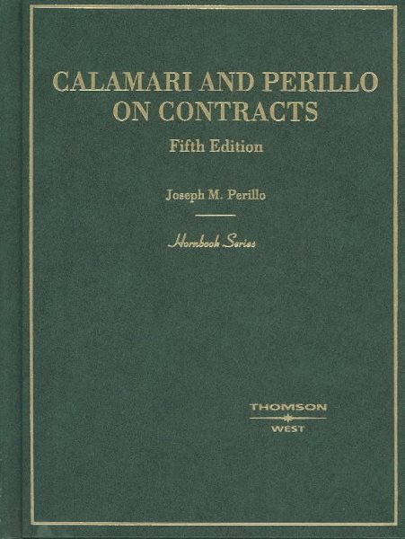 Calamari and Perillo on Contracts, Fifth Edition (Hornbook Series) cover