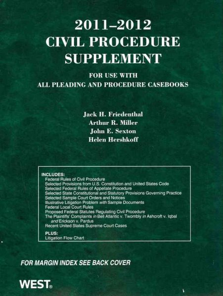 Civil Procedure Supplement for use with all Pleading and Procedure Casebooks 2011-2012 (American Casebooks)