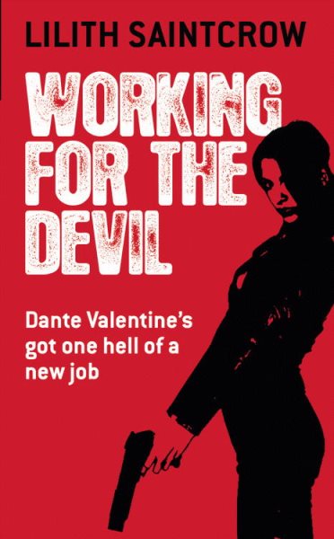 Working for the Devil (Dante Valentine, Book 1) cover
