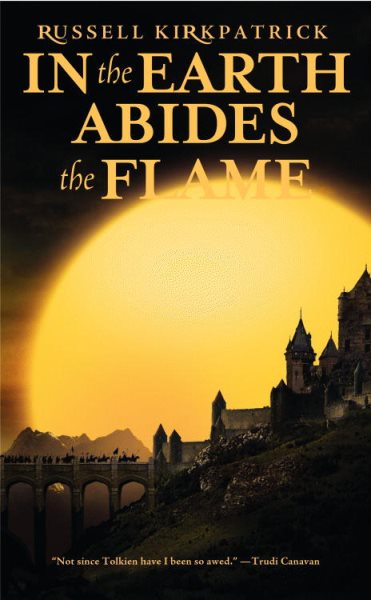 In the Earth Abides the Flame (Fire of Heaven, 2) cover