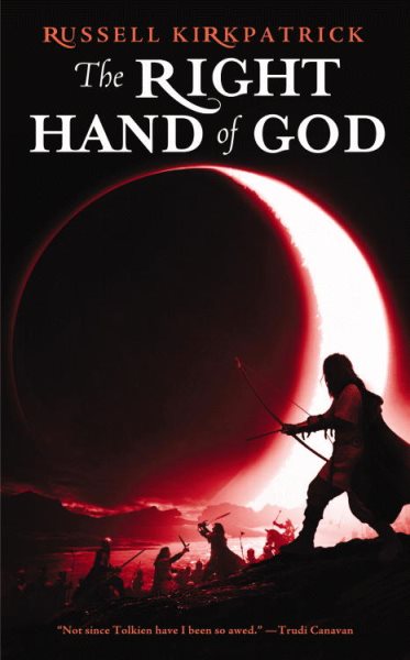 The Right Hand of God (Fire of Heaven, 3)