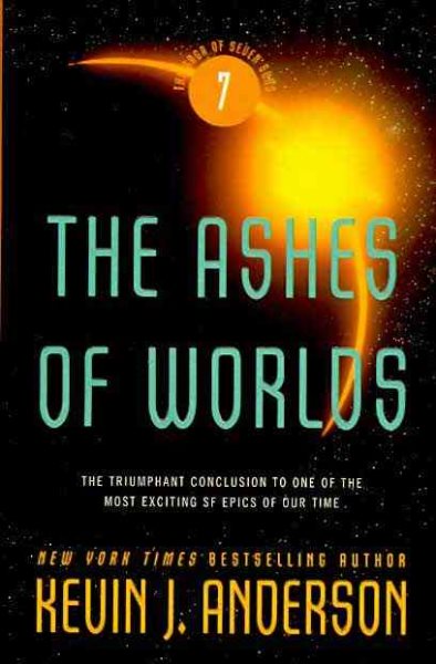 The Ashes of Worlds (The Saga of Seven Suns, 7) cover