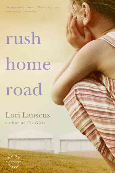 Rush Home Road: A Novel cover