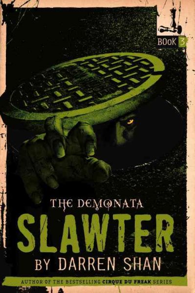 The Demonata #3: Slawter: Book 3 in the Demonata series cover