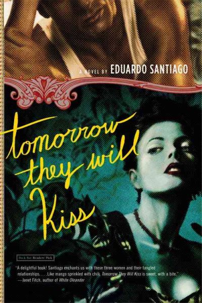 Tomorrow They Will Kiss: A Novel cover