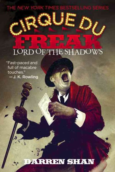 Cirque Du Freak: Lord of the Shadows: Book 11 in the Saga of Darren Shan (Cirque Du Freak, 11) cover
