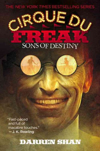 Sons of Destiny (Cirque Du Freak: The Saga of Darren Shan, Book 12 cover