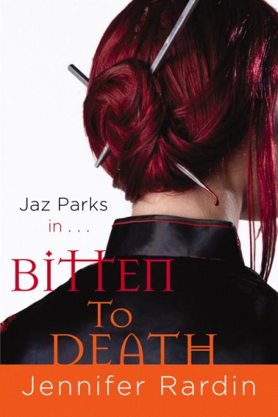 Bitten to Death (Jaz Parks, Book 4) cover