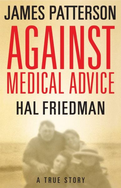 Against Medical Advice: A True Story cover
