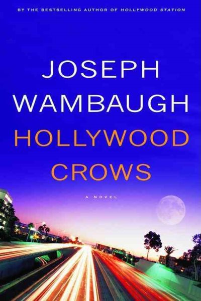 Hollywood Crows: A Novel cover
